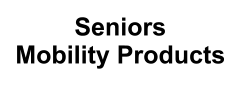 Seniors Mobility Products